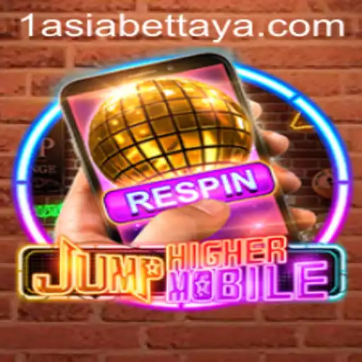 JumpHighermobile: A Thrilling Adventure with 1AsiaBet